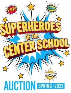 Superheroes of the Center School Auction Spring 2023